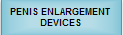 Penis Enlargement devices