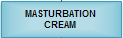 Masturbation Cream