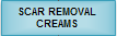 Scars Removal Creams